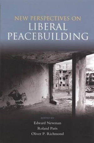 New Perspectives on Liberal Peacebuilding,Used