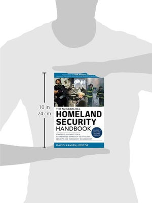 McGrawHill Homeland Security Handbook: Strategic Guidance for a Coordinated Approach to Effective Security and Emergency Manage,Used
