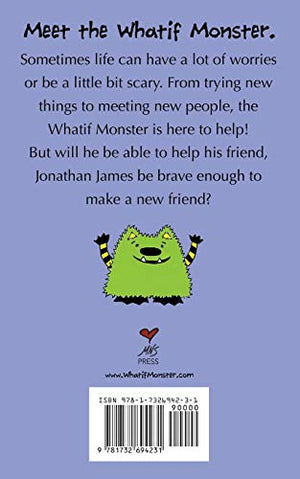 The Whatif Monster Chapter Book Series: A New Friend for Jonathan James,Used