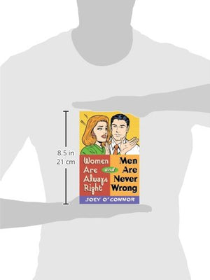 Women Are Always Right and Men Are Never Wrong,Used
