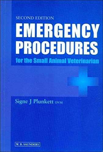 Emergency Procedures For The Small Animal Veterinarian,New