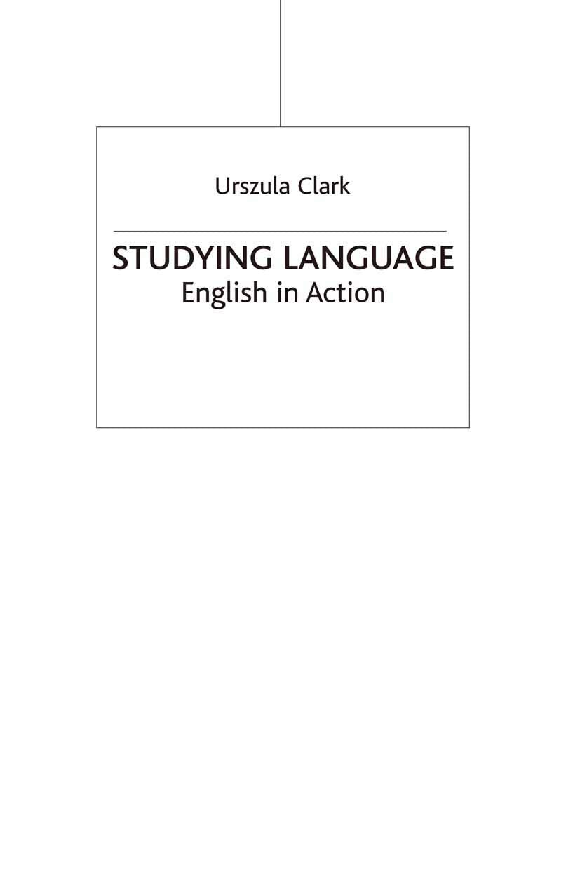 Studying Language: English in Action (Perspectives on the English Language),Used