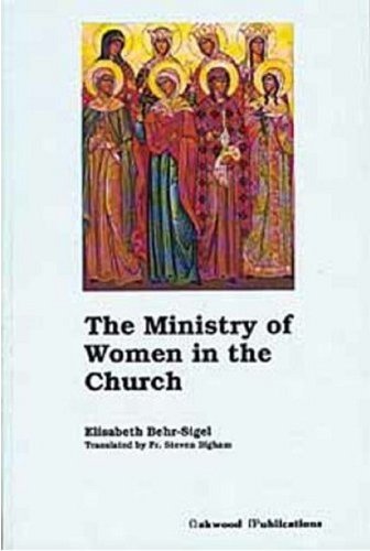 The Ministry of Women in the Church,Used