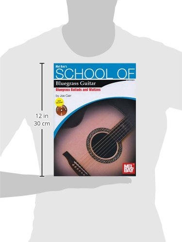 School of Bluegrass Guitar: Bluegrass Ballads/Waltzes,Used