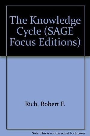The Knowledge Cycle (SAGE Focus Editions),Used