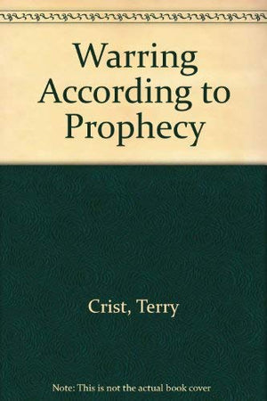 Warring According to Prophecy,Used