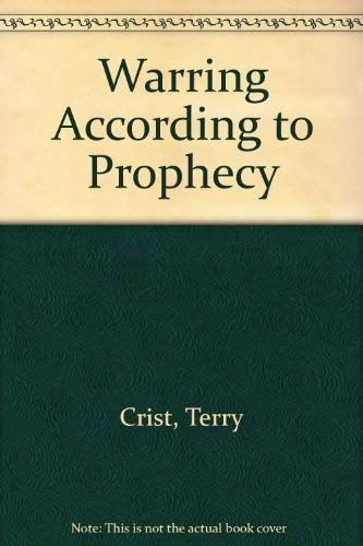 Warring According to Prophecy,Used