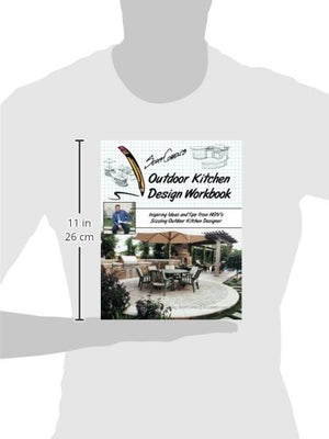 Scott Cohens Outdoor Kitchen Design Workbook: Inspiring Ideas and Tips from HGTVs Sizzling Outdoor Kitchen Designer,Used