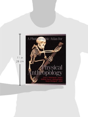 A Photographic Atlas for Physical Anthropology,Used