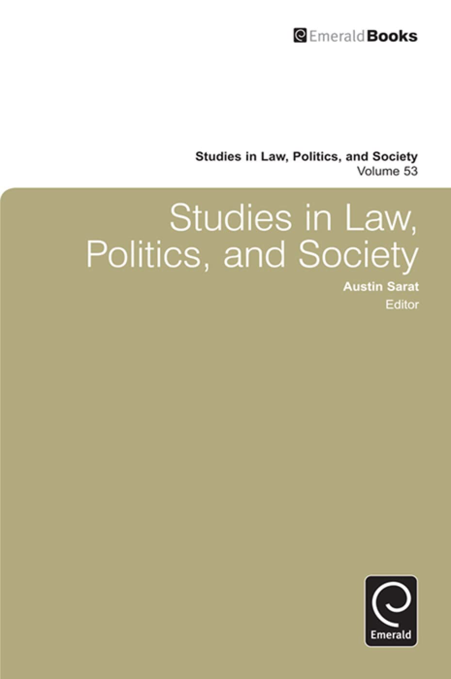 Studies In Law, Politics And Society (Studies In Law, Politics, And Society, 53),Used