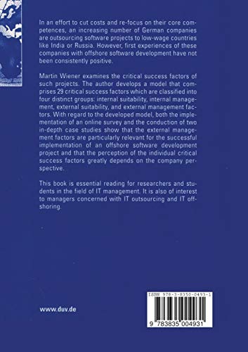 Critical Success Factors of Offshore Software Development Projects: The Perspective of GermanSpeaking Companies,Used
