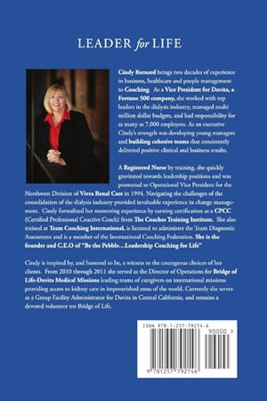 Leader for Life : Lessons learned as a Fortune 500 Executive, a Nurse, a Waitress, a Taco Bell Manager and a Mom,Used