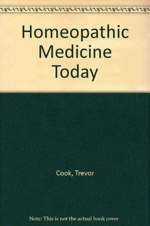 Homeopathic Medicine Today,Used