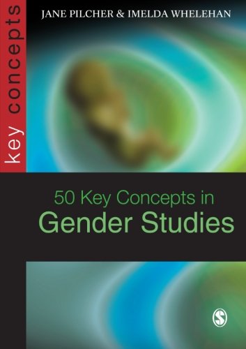 50 Key Concepts in Gender Studies (SAGE Key Concepts series),Used