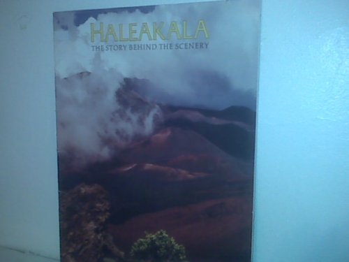 Haleakala: The Story Behind The Scenery,Used