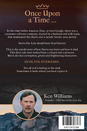 Not All Fairy Tales Have Happy Endings: The rise and fall of Sierra OnLine,Used