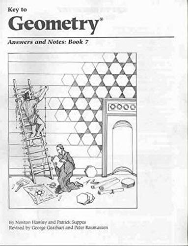 Key to Geometry: Answers and Notes, Book 7,Used