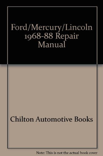 Chilton Book Company Repair Manual: All U.S. And Canadian Models Of Ford Country Sedan, Country Squire, Crown Victoria, Custom,,Used