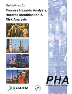Guidelines For Process Hazards Analysis (Pha, Hazop), Hazards Identification, And Risk Analysis,New