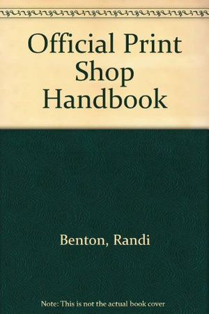 Official Printshop Handbook,Used