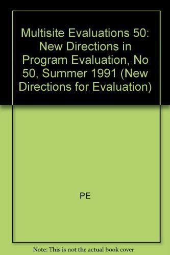 Multisite Evaluations (New Directions for Evaluation),Used