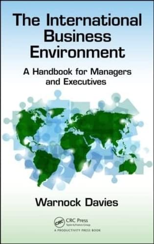 The International Business Environment: A Handbook for Managers and Executives,Used