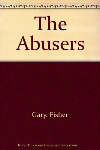 The Abusers,Used