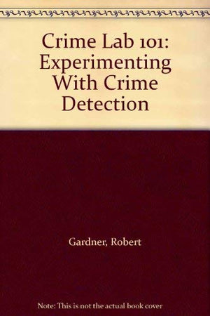 Crime Lab 101: Experimenting With Crime Detection,Used