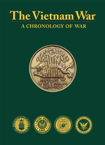 The Vietnam War: A Chronology Of War,New