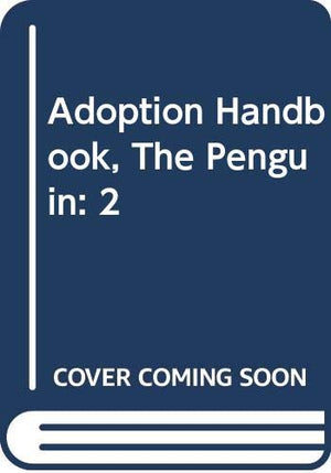 Adoption Handbook, The Penguin: 2,Used