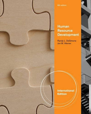 Human Resource Development. Randy L. Desimone and Jon M. Werner,Used