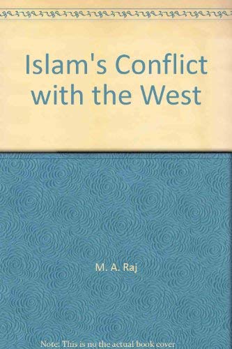 Islam'S Conflict With The West,New