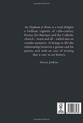 An Elephant in Rome: Bernini, The Pope and The Making of the Eternal City,Used