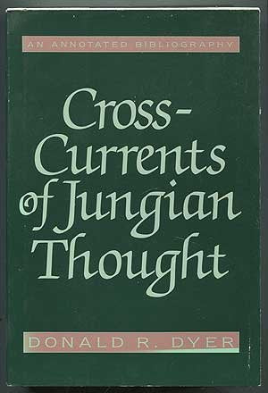 CrossCurrents of Jungian Thought: An Annotated Bibliography,Used