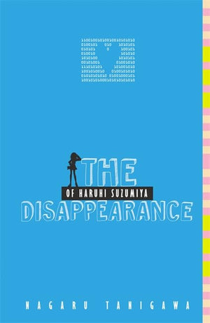 The Disappearance Of Haruhi Suzumiya (Light Novel) (The Haruhi Suzumiya Series, 4) (Volume 4)-used