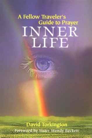 Inner Life: A Fellow Traveler's Guide to Prayer,Used