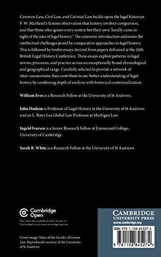 Common Law, Civil Law, and Colonial Law: Essays in Comparative Legal History from the Twelfth to the Twentieth Centuries,Used