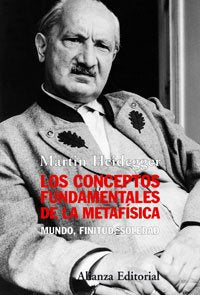 Los conceptos fundamentales de la metafsica: Mundo, finitud, soledad (Spanish Edition),Used