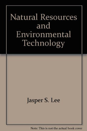 Natural resources and environmental technology (AgriScience and technology series),Used