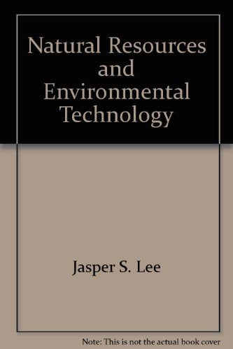 Natural resources and environmental technology (AgriScience and technology series),Used