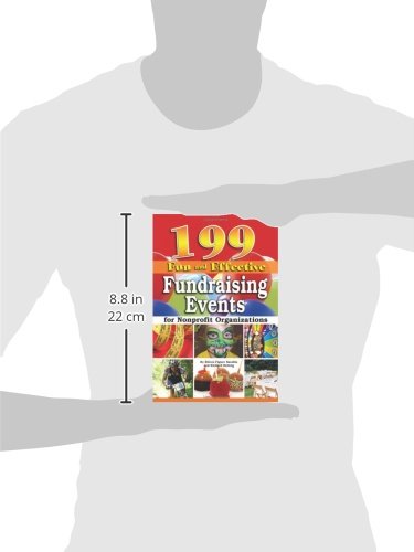 199 Fun and Effective Fundraising Events for Nonprofit Organizations,Used
