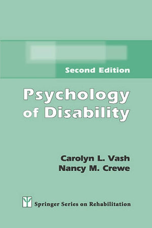 Psychology Of Disability (Springer Series On Rehabilitation),New