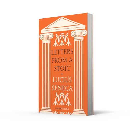 Letters from a Stoic (Collins Classics),Used