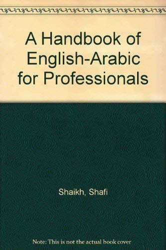 Handbook of EnglishArabic for Professionals,Used