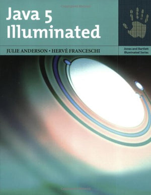 Java 5 Illuminated: An Active Learning Approach (Book & CDROM),New