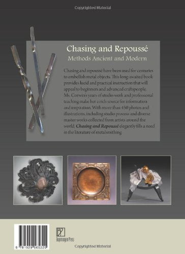 Chasing and Repousse: Methods Ancient and Modern,New