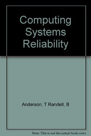 Computer Systems Reliability,Used