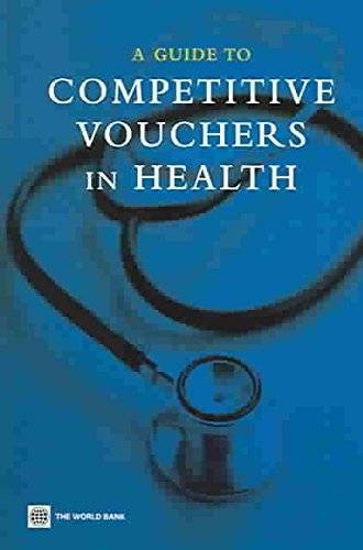 A Guide To Competitive Vouchers In Health,New