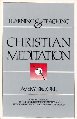 Learning and Teaching Christian Meditation,Used