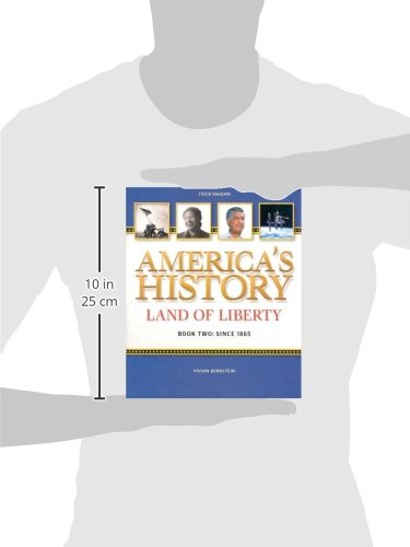 America's History Land of Liberty, Book 2, Since 1865, Student Reader,Used